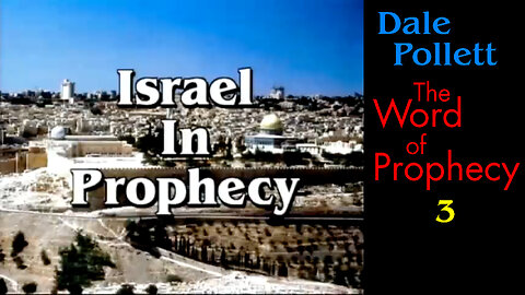 Israel in Prophecy (Dale Pollett)