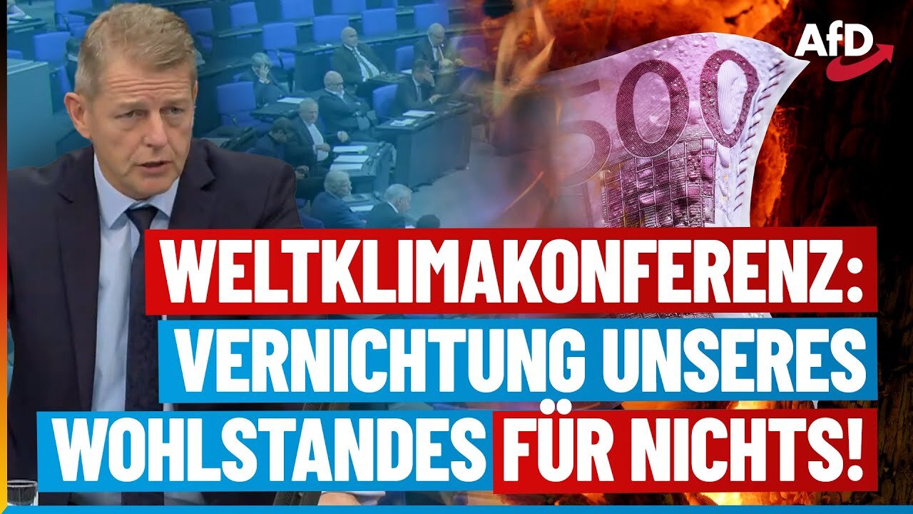 Klimakonferenz: Vernichtung unseres Wohlstandes für nichts!@AfD TV🙈