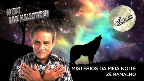 #TBT LIVE HALLOWEEN BLOQUEADA (MELHORES MOMENTOS) - MISTÉRIOS DA MEIA NOITE - ZÉ RAMALHO (ECLÉTIKUS)