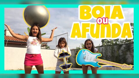 DESAFIO DA PISCINA - BOIA OU AFUNDA / 3 irmãs demais - kids fun