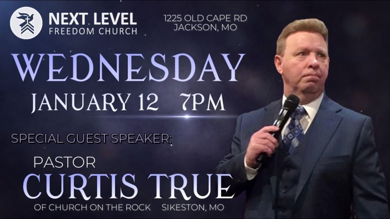 Special Guest: Pastor Curtis True (1/16/22)