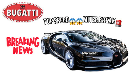 Bugatti Top speed || New Record 2023|| Mitter Break Our speed😱😨😨