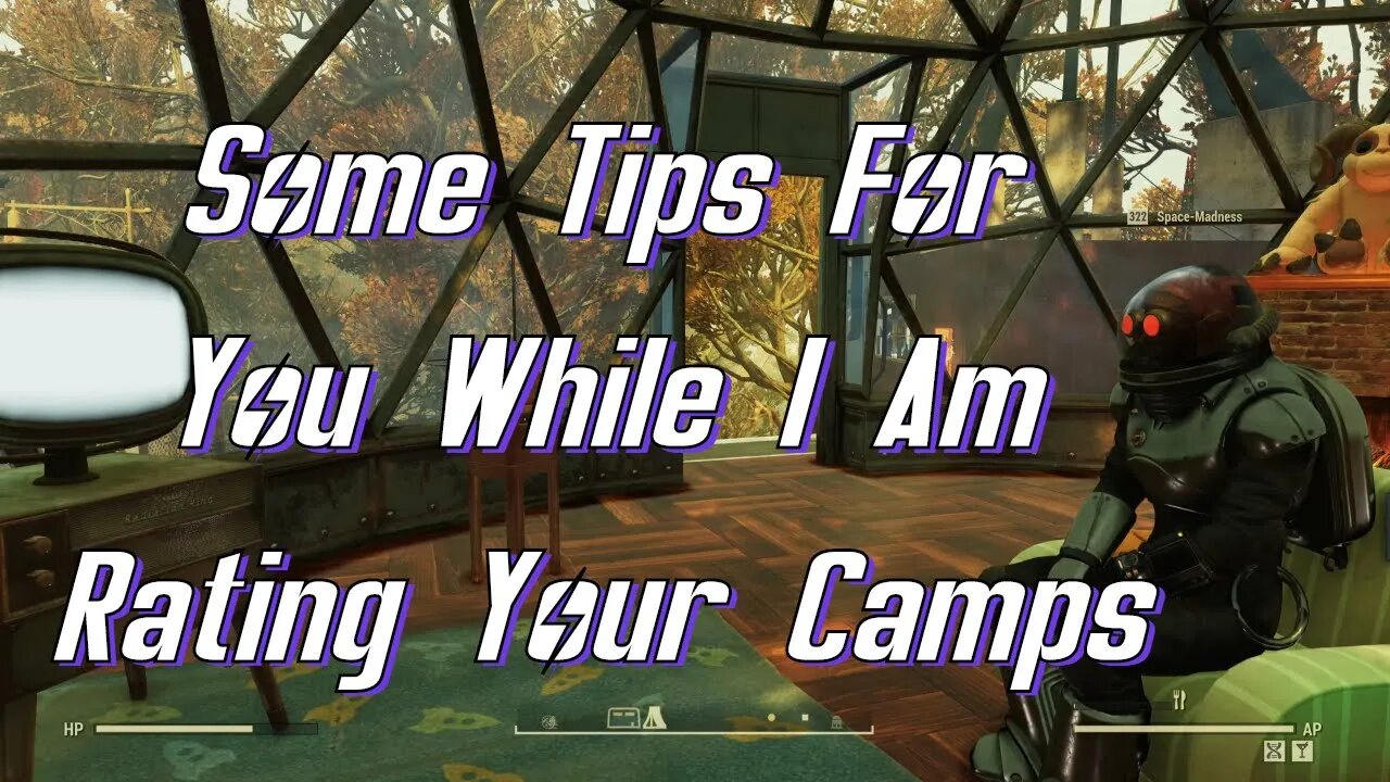 Some Tips For You While I Am Rating Your Fallout 76 Camps