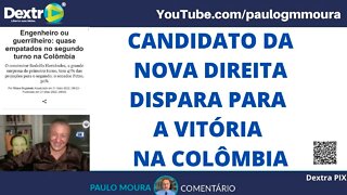 CANDIDATO DA NOVA DIREITA DISPARA PARA A VITÓRIA NA COLÔMBIA