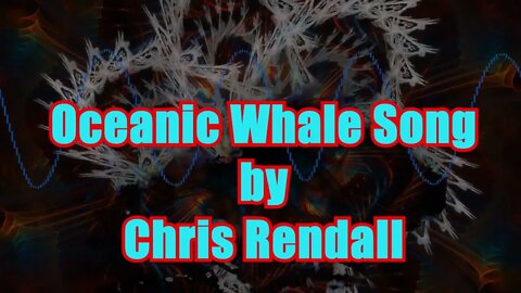 Oceanic Whale Song