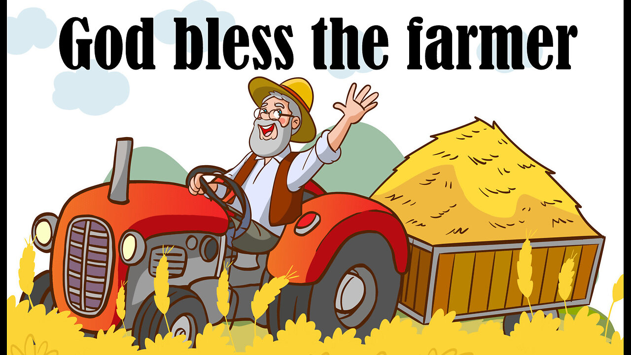 Bless the Farmer - Joni Harms