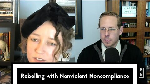 [Clip] Rebelling with Nonviolent Noncompliance