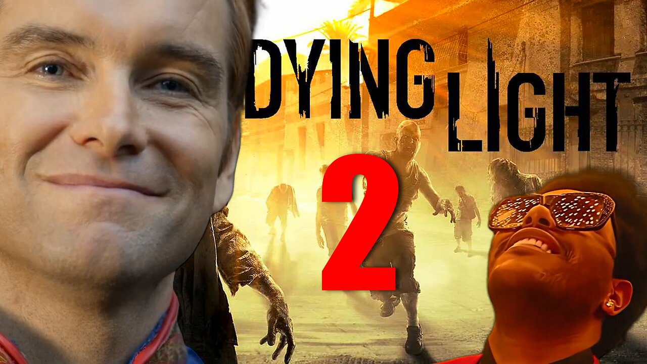 Dying Light 2 is just better than Dying Light 1 no cap