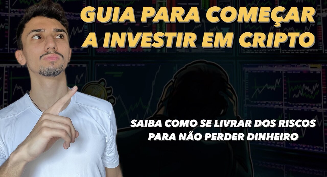 TUDO O QUE VOCÊ PRECISA SABER PRA ENTRAR NO MERCADO CRIPTO