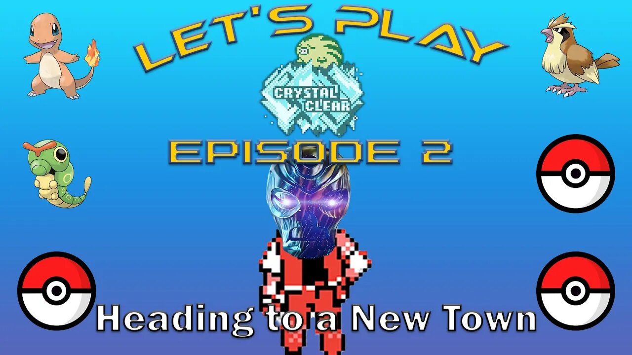 I Truly Start My Pokemon Journey! | LP Pokemon Crystal Clear #2