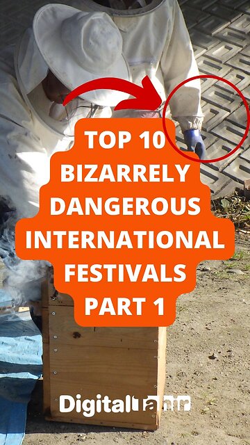 Top 10 Bizarrely Dangerous International Festivals Part 1