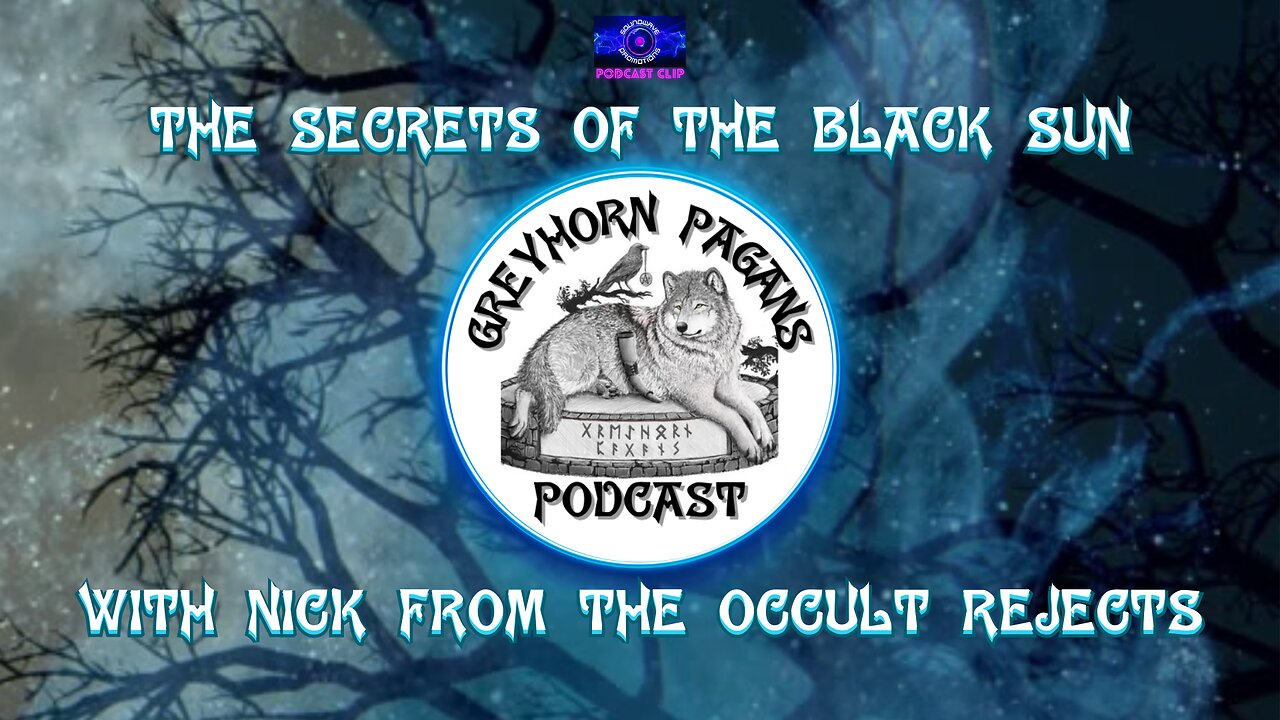 [CLIP] Greyhorn Pagans Podcast with Nick from the Occult Rejects