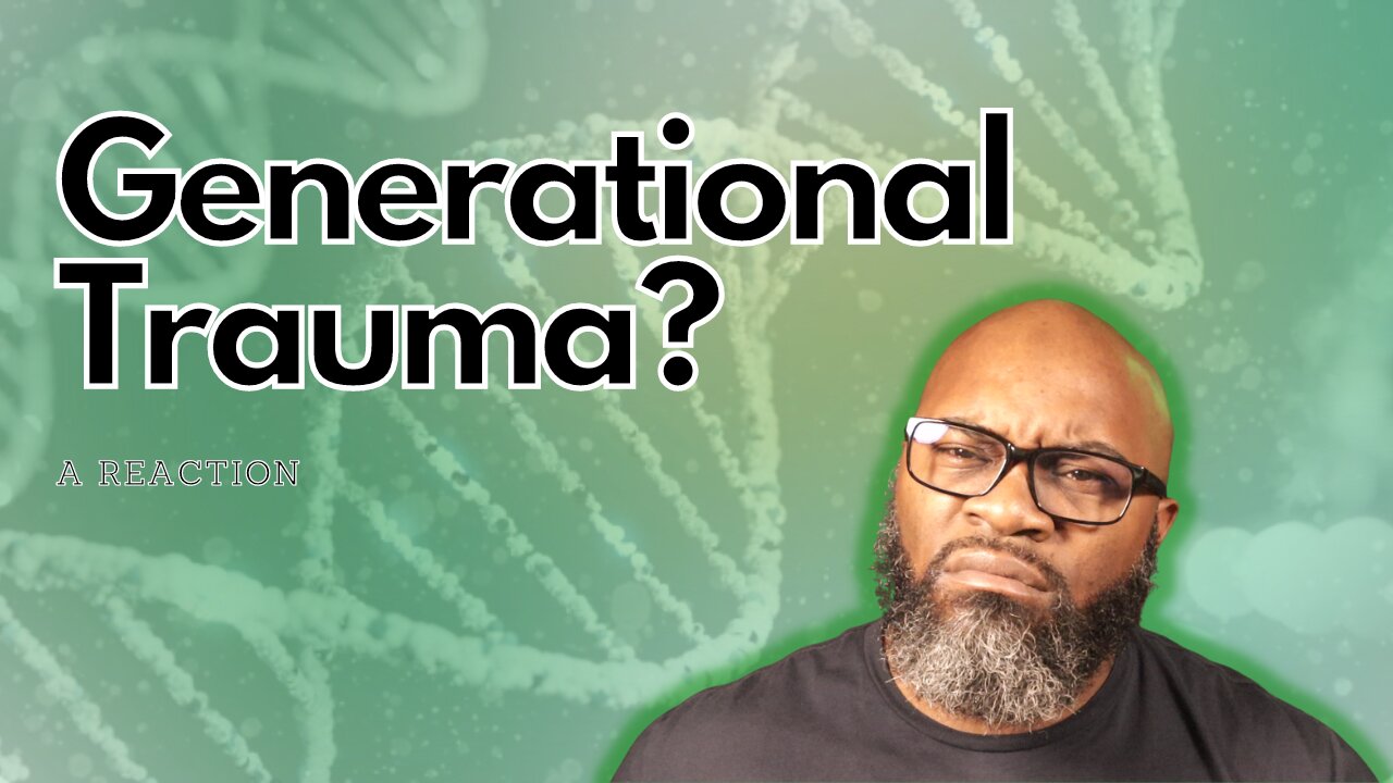 Genetic Trauma Is Not A Thing