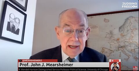 Professor John Mearsheimer: 2023: Lessons for Biden, Zelenskyy, and Netanyahu