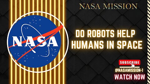 Do Robots Help Humans in Space We Asked a NASA Technologist