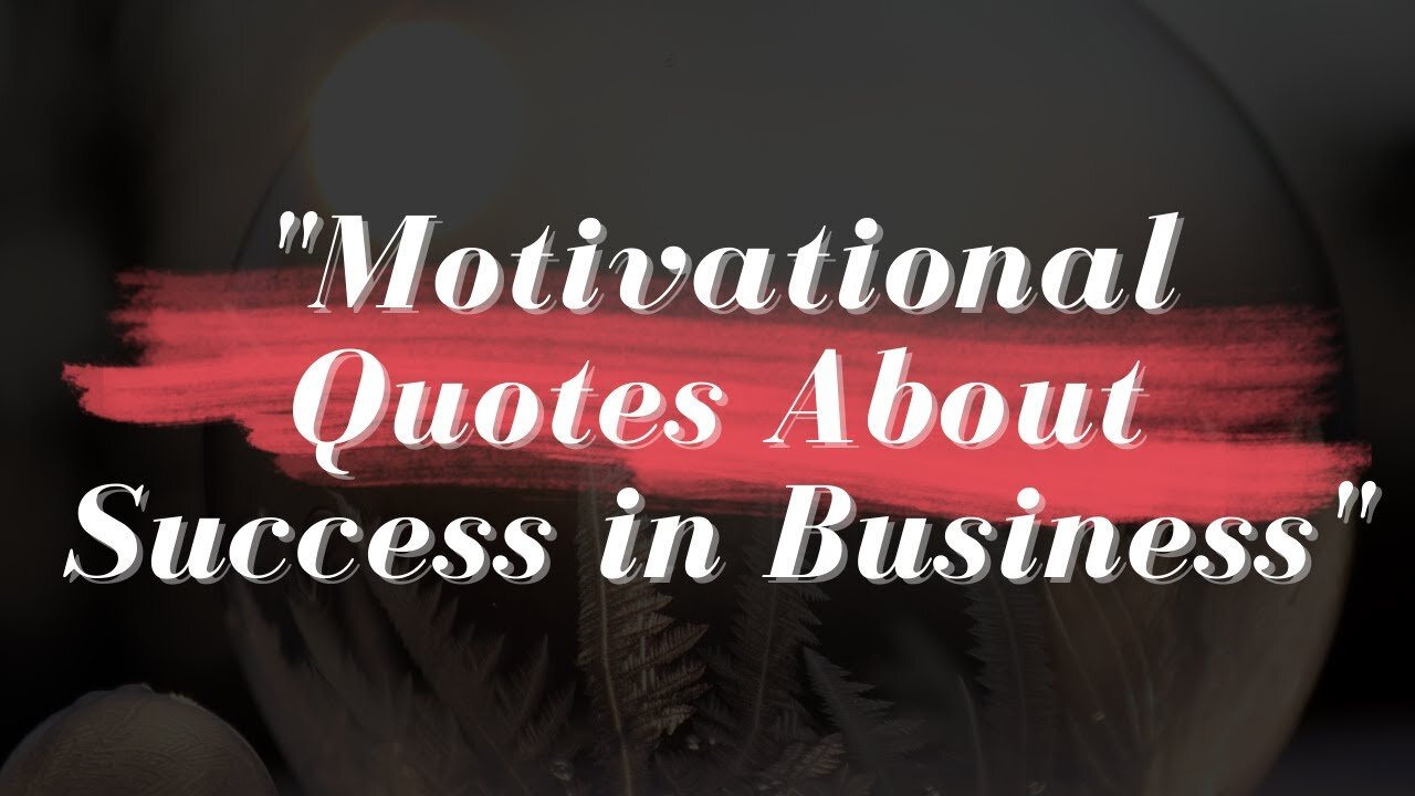 Motivational quotes