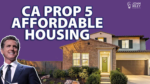 CA 2024 Prop 5 Affordable Housing. Sore losers changing the rules? Will this solve housing crisis?