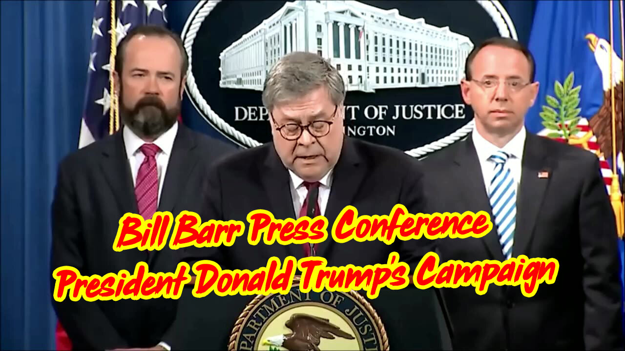 Bill Barr Press Conference (Old Video - President Donald Trump's Campaign)