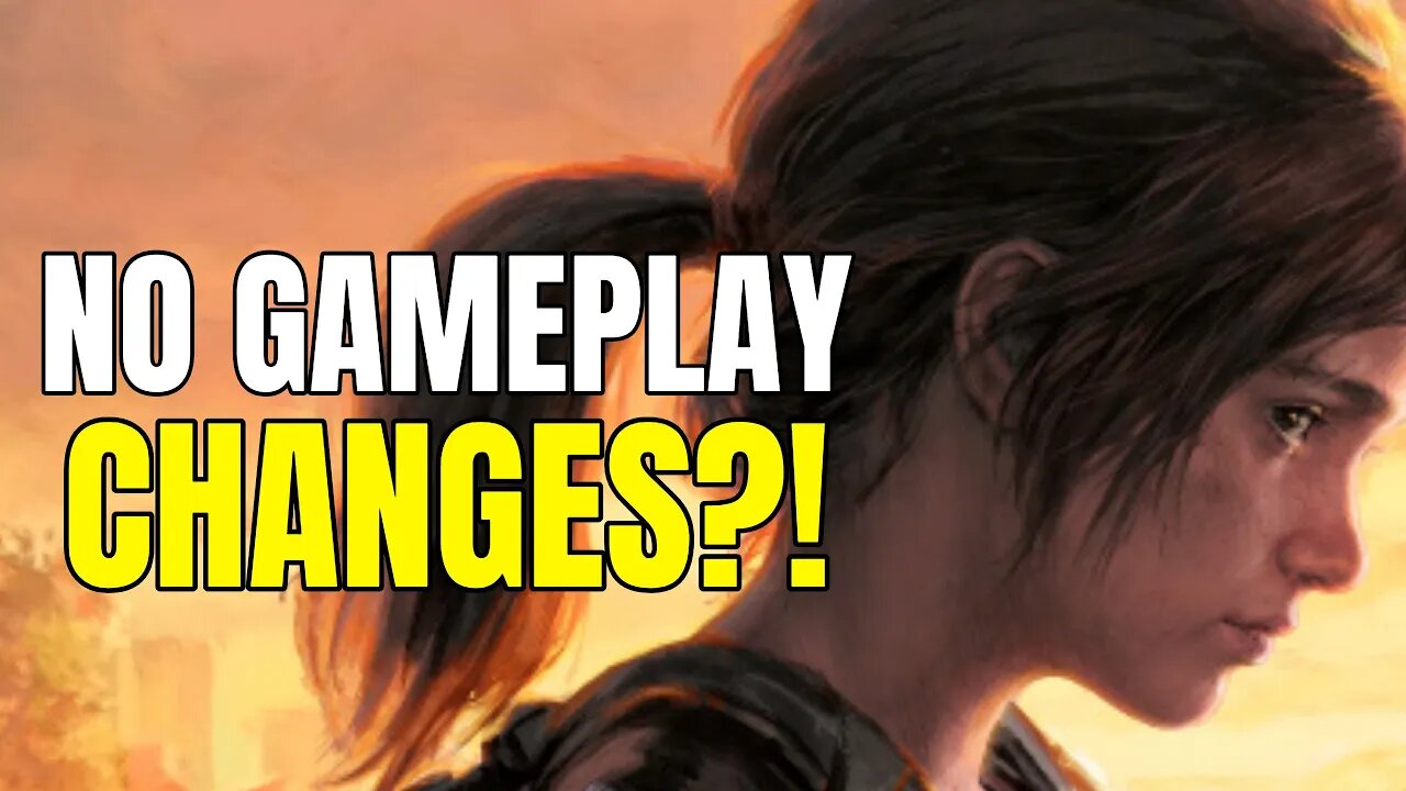 The Last Of Us Part 1 Images/Video LEAK + Worries About Gameplay?