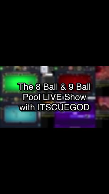 The 8 Ball & 9 Ball Pool LIVE Show with ITSCUEGOD