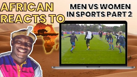 African Reacts To Men vs Women in Sports Part 2