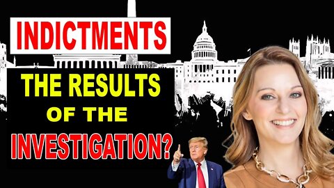 [INDICTMENTS] THE RESULTS OF THE INVESTIGATION? - JULIE GREEN PROPHETIC WORD