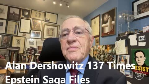 Shocking News Alan Dershowitz Lawyer Reacts to the 137 Times in Epstein Saga Files