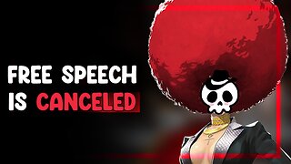 FREE SPEECH IS CANCELED.