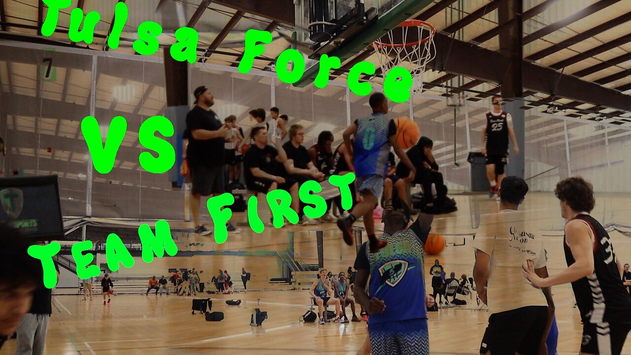 Tulsa Force VS Team First | AAU Basketball ESP 1