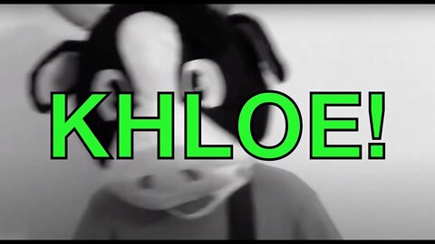 Happy Birthday KHLOE! - COW Happy Birthday Song