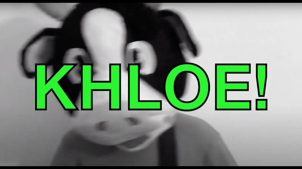 Happy Birthday KHLOE! - COW Happy Birthday Song