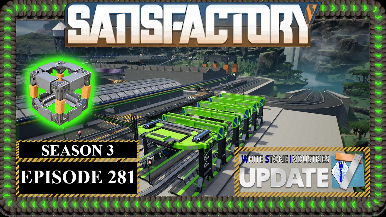 Modded | Satisfactory U7 | S3 Episode 281