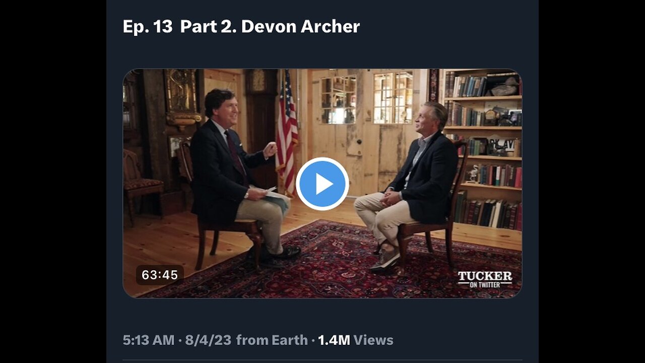 Captioned - Tucker on Twitter, ep 13, Devon Archer