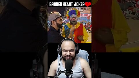 Broken Heart Joker🤣😂😁#shorts #short #ytshort #reactionvideo