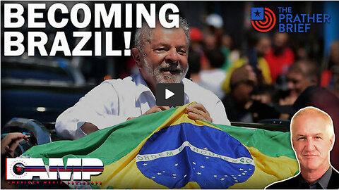BECOMING BRAZIL! | The Prather Brief Ep. 15