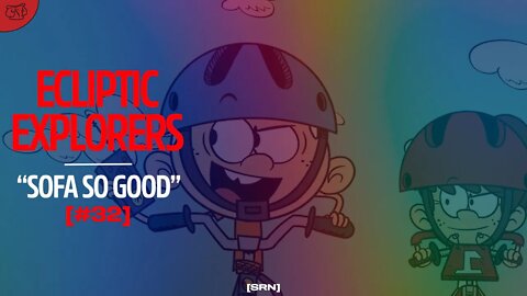 Sofa, So Good - ECLIPTIC EXPLORERS - Episode 32 with Seren Santiago (May 14, 2022)