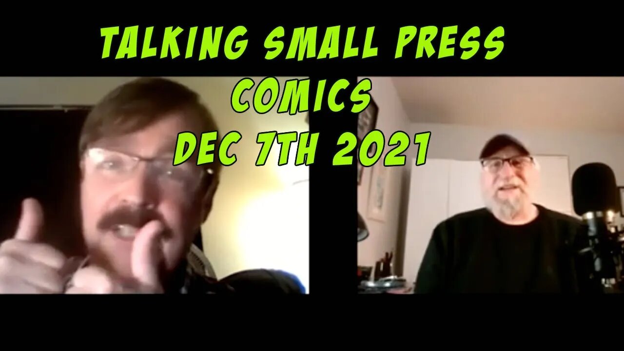 Talking Small Press Comics 12 7 2021