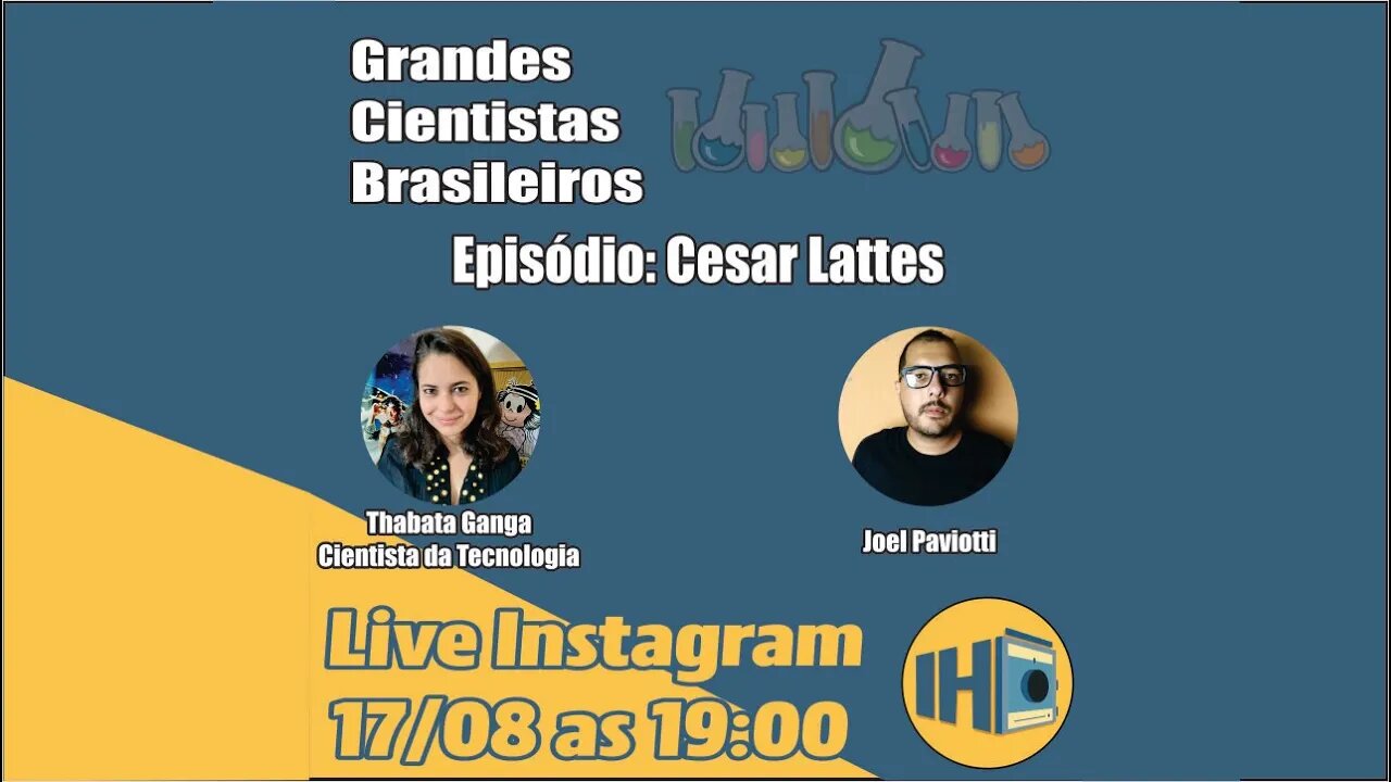 Live: Grandes cientistas brasileiros : Episódio: Cesar Lattes