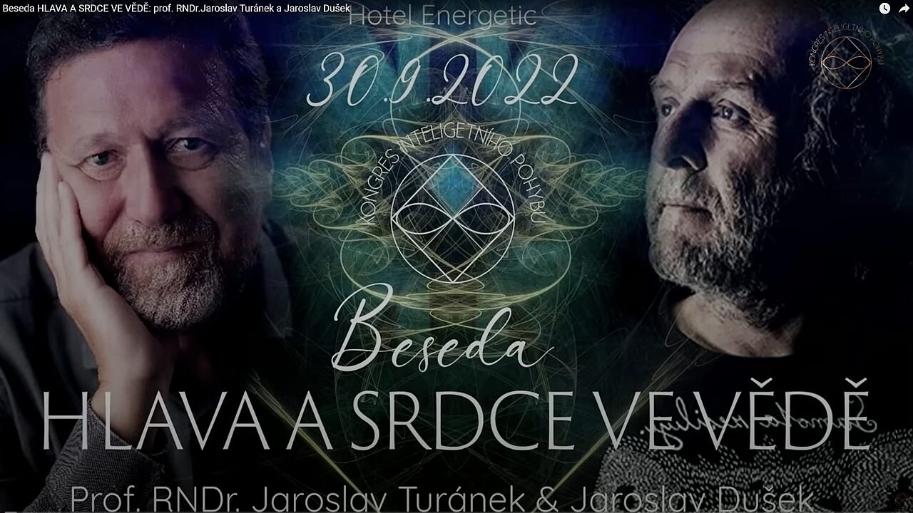 Beseda HLAVA A SRDCE VE VĚDĚ: prof. RNDr.Jaroslav Turánek a Jaroslav Dušek