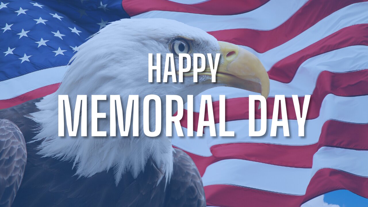 Happy Memorial Day