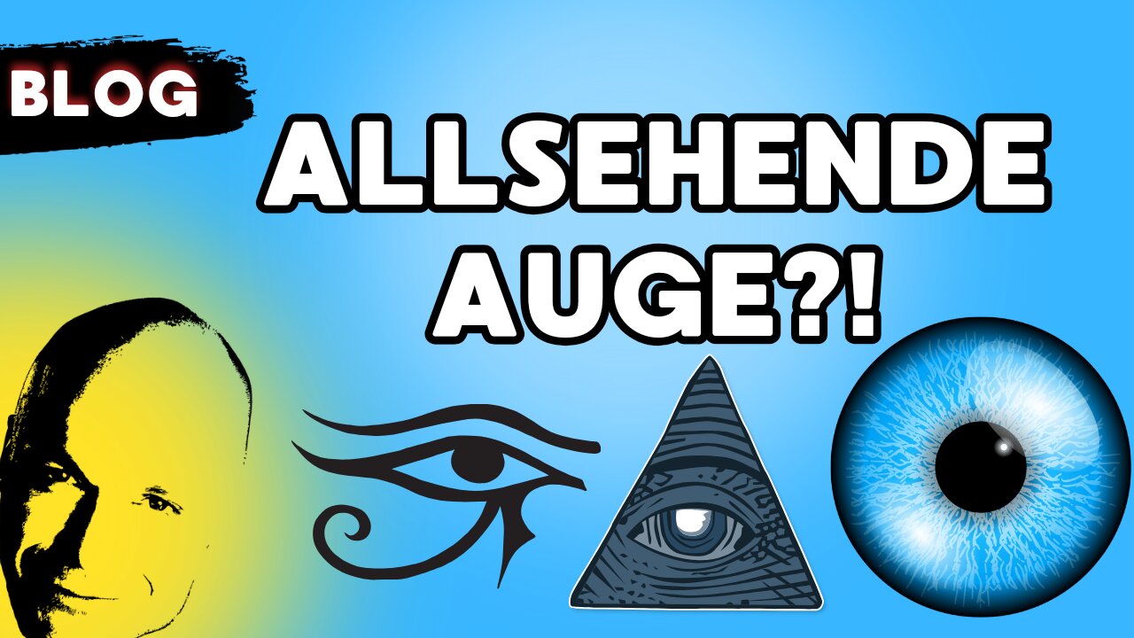 allsehende Auge?!