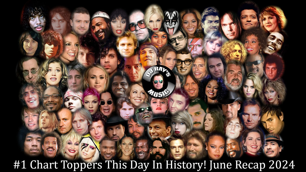 Chart Toppers This Day In History! June Recap 2024