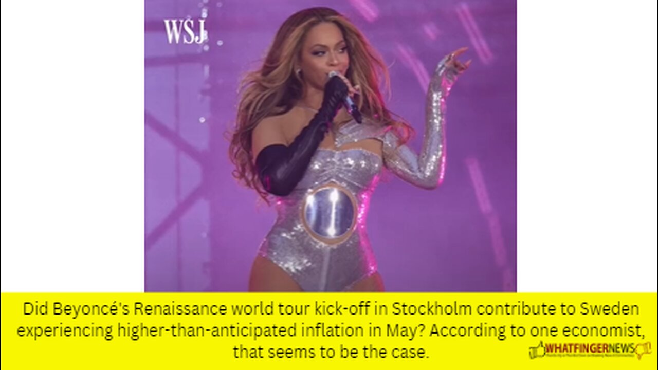 Did Beyoncé's Renaissance world tour kick-off in Stockholm contribute to Sweden