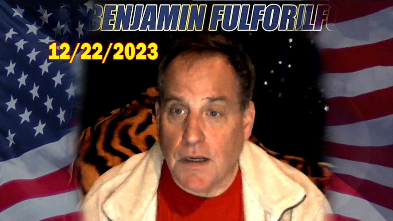 Benjamin Fulford Full Report Update December 22, 2023 - Benjamin Fulford Q&A Video