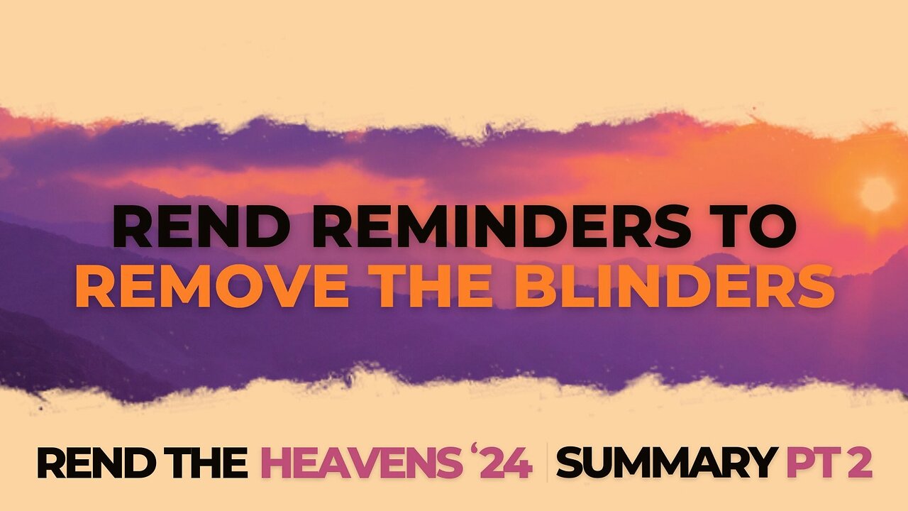 Rend Reminders To Remove The Blinders Part 2 | Pastor Shane Idleman