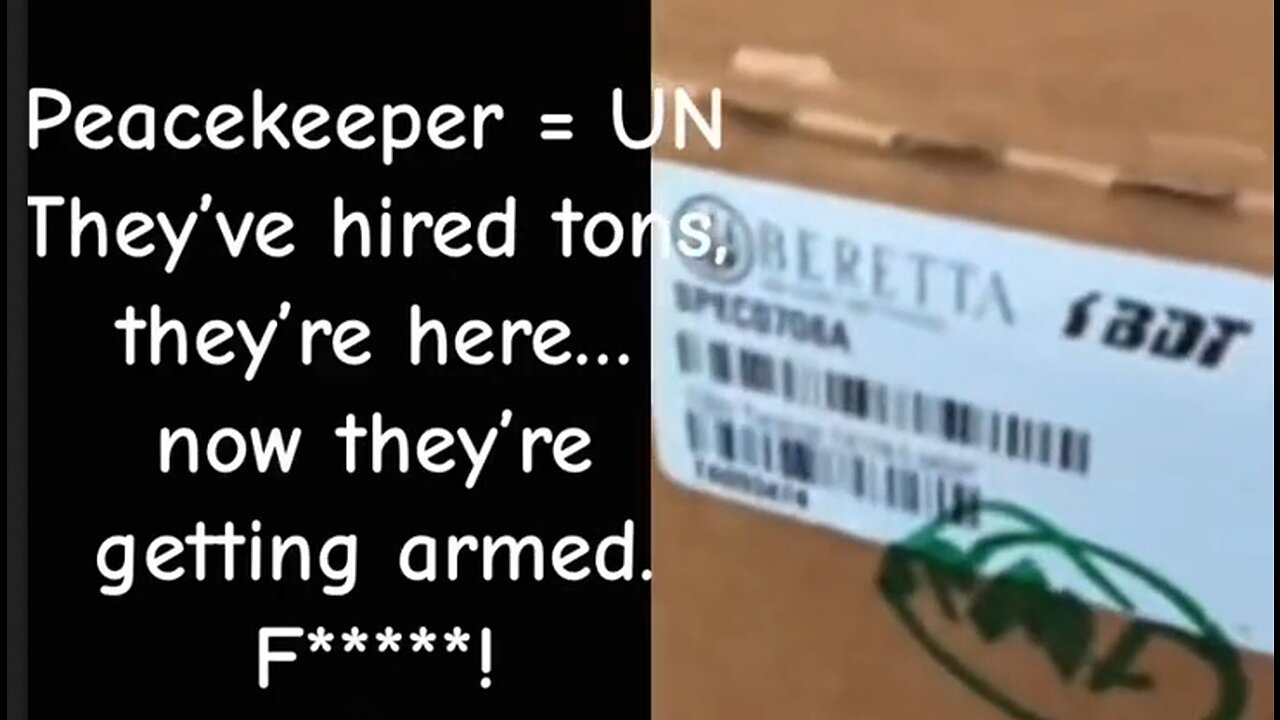 Delivery Truck Full Of Guns Labeled “US Peacekeepers” Right Here In The United States