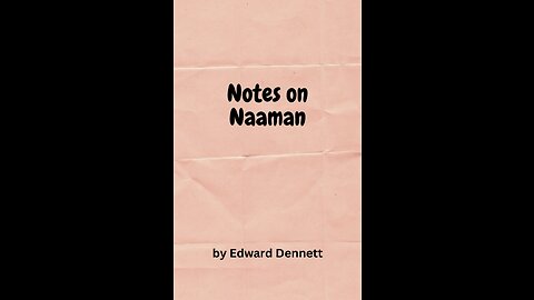 Notes on Naaman, by Edward Dennett.