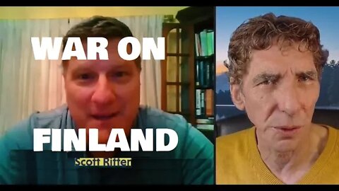 SCOTT RITTER WARNS OF RUSSIAN WAR ON FINLAND