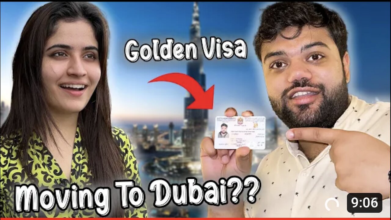 Moving To Dubai ??|🤔 Dubai Ki Taraf Se Golden Visa Mil Gaya😍