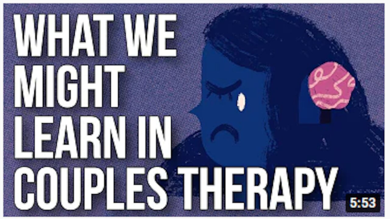 What We Might Learn in Couples Therapy